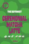 The Botanist Superfood Matcha Latte - Vegan & Keto - Fără Zahăr Adăugat - The Botanist (250g)