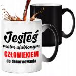 Style Couture Mágikus Bögre Fekete Matt Te Vagy A Kedvenc Emberem Ajándék ( Magiczny JESTEŚ MOIM ULUBIONYM CZŁOWIEKIEM)