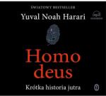 Wydawnictwo Literackie Homo Deus. Krótka Historia Jutra Audiobook