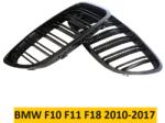  BMW F10 F11 F18 Hűtőrács Vese kétsoros rács fényes fekete 2010-2017