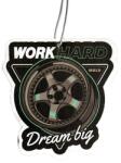  Work Hard Dream Big Autóillatosító