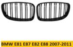  BMW E81 E87 E82 E88 Hűtőrács Vese kétsoros rács fényes fekete 2007-2011