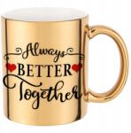 Funandstyle Fémes Bögre Csillogó Arany Always Better Together 300ml Minta Mix