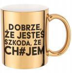 Funandstyle Bögre Arany Metál Csillogó Jó, Hogy Kár, Hogy Ch*ének Vicces