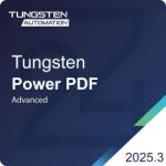 Tungsten Automation Tungsten Power PDF 2025 Advanced (PPD-PER-0458-001U)