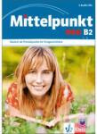  Mittelpunkt neu B2 3 Audio-CDs zum Lehrbuch