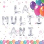 IDei Set baloane folie metalizata, La multi ani, inaltime litere 40 cm (BSM047621)