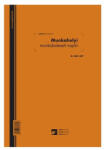Papirx Munkahelyi munkabaleseti napló 24 lapos füzet A/4 álló B. VALL. 347