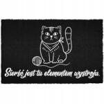 TabPrint Lábtörlő Kókusz 40X60 Fekete Ajtó Alá Humor Felirat Szőr Dekoráció (WYCIERACZKA WEJŚCIOWA SIERŚĆ = DEKORACJA HIT)