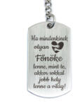 R.M. ékszer Olyan Főnöke lenne acél medálos kulcstartó (15943RMT)