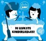 Loulou & Lou! Kinderliedjes In Alle