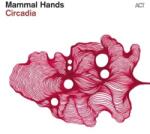 ACT Mammal Hands - Circadia