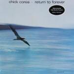 Chick Corea Return To Forever