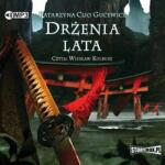 Katarzyna Clio Gucewicz Drżenia lata audiobook