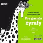 Joanna Berendt Przyjaciele żyrafy. Bajki o empatii T. 1 audiobook