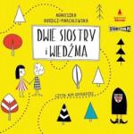 Budzicz-Marchlewska Agnieszka Dwie siostry i wiedźma audiobook