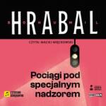 Bohumil Hrabal CD MP3 Pociągi pod specjalnym nadzorem