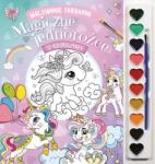 Olesiejuk Magiczne jednorożce. Malowanie farbkami