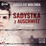 Jarosław Molenda Sadystka z Auschwitz audiobook