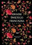 Patrycja Ryndak Kwiatki świętego Franciszka. Wybór. Audiobook