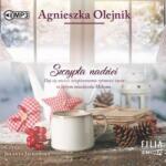 Agnieszka Olejnik Szczypta nadziei audiobook