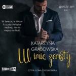 Zalewski Jacek Gorszy syn T. 1 W imię zemsty audiobook