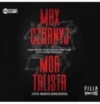 Max Czornyj Honoriusz Mond T. 1 Mortalista audiobook