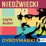 Marek Niedźwiecki, Marek Niedźwiecki DyrdyMarki audiobook