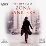 Cristina Alger Żona bankiera audiobook