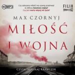 Max Czornyj Miłość i wojna audiobook