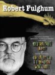 Robert Fulghum Robert Fulghum