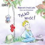 Urszula Małgorzata Fiała CD MP3 Tylko wróć