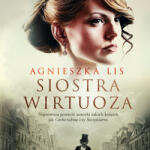 Lis Agnieszka CD MP3 Siostra wirtuoza
