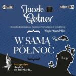Getner Jacek W samą północ audiobook