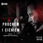 Vera Eikon Prochem i cieniem Audiobook