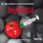 Danuta Mikołajewska Reanimacja audiobook