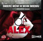 Joe Alex Śmierć mówi w moim imieniu. Audiobook