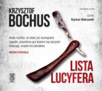 Krzysztof Bochus Lista Lucyfera. Audiobook