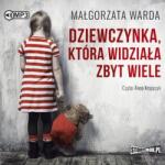 Warda Małgorzata Dziewczynka, która widziała zbyt wiele audiobook