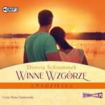 Dorota Schrammek Winne Wzgórze. Nadzieja audiobook