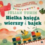Julian Tuwim Wielka księga wierszy i bajek Audiobook
