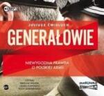 Juliusz ćwieluch Generałowie audiobook