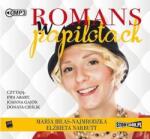 Elżbieta Narbutt, Maria Biłas-Najmrodzka Romans w papilotach. Audiobook