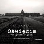 Krahelska Halina CD MP3 Oświęcim. Pamiętnik więźnia