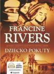 Francine Rivers Dziecko pokuty Audiobook