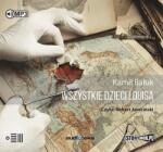 Kamil Bałuk Wszystkie dzieci Louisa audiobook