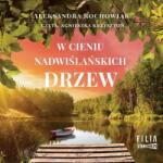 Rochowiak Aleksandra CD MP3 W cieniu nadwiślańskich drzew