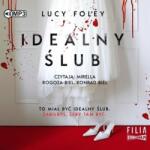 Foley Lucy Idealny ślub audiobook