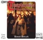 Roman Bolczyk Templariusze. Zbrodnia w majestacie. . audiobook