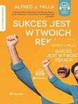 Alfred J. Palla Sukces jest w twoich rękach audiobook